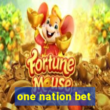 one nation bet